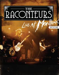 The Raconteurs : Live at Montreux 2008